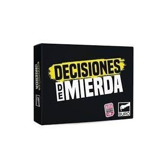 Decisiones de mierda