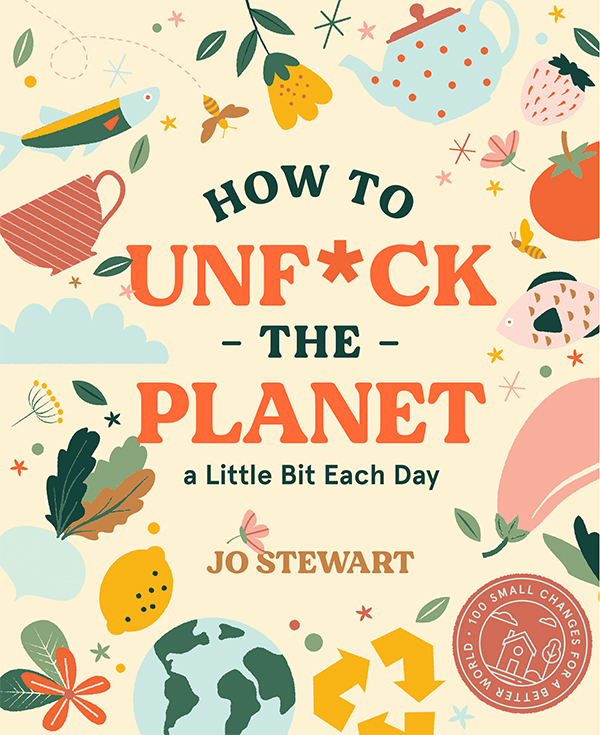 How to Unf*ck the Planet - Abrams & Chronicle image 1