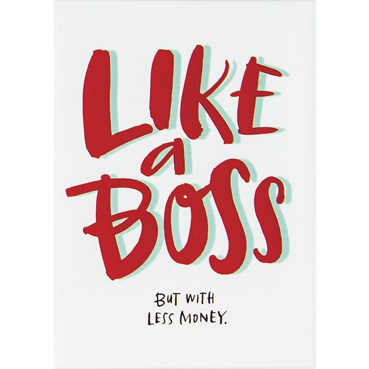 Like a Boss Magnet image 1