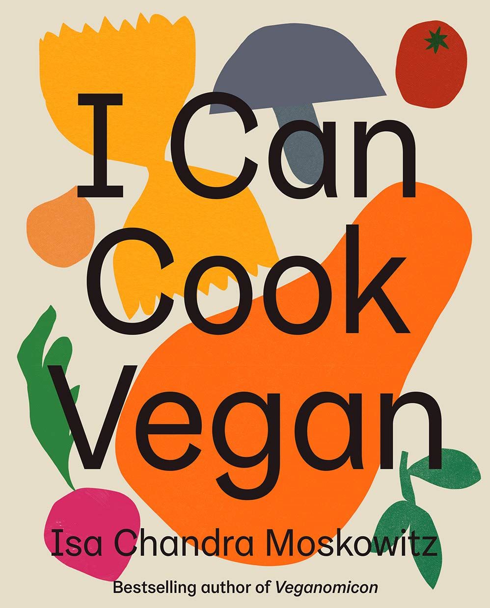 I Can Cook Vegan - Abrams & Chronicle image 1