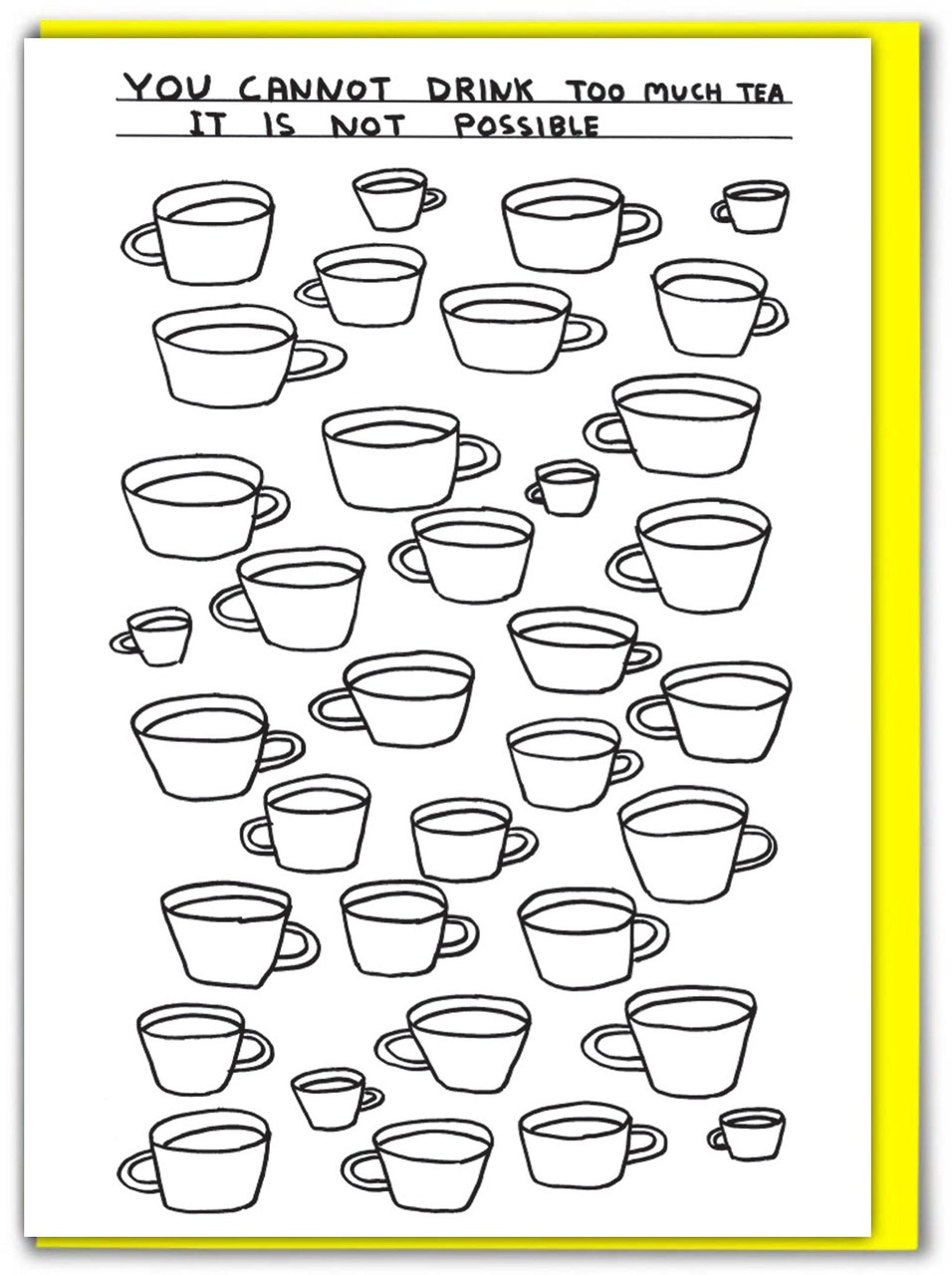 You Cannot Drink Too Much Tea - Brainbox Candy image 1
