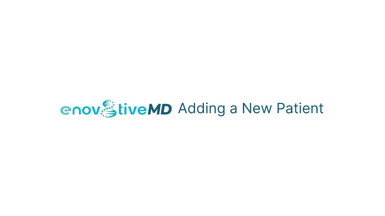 Adding a New Patient