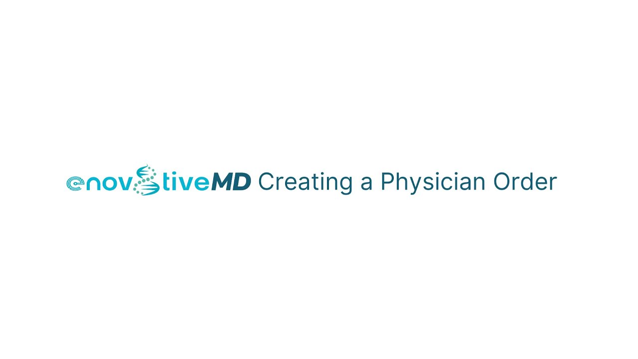 Creating a Physician Order