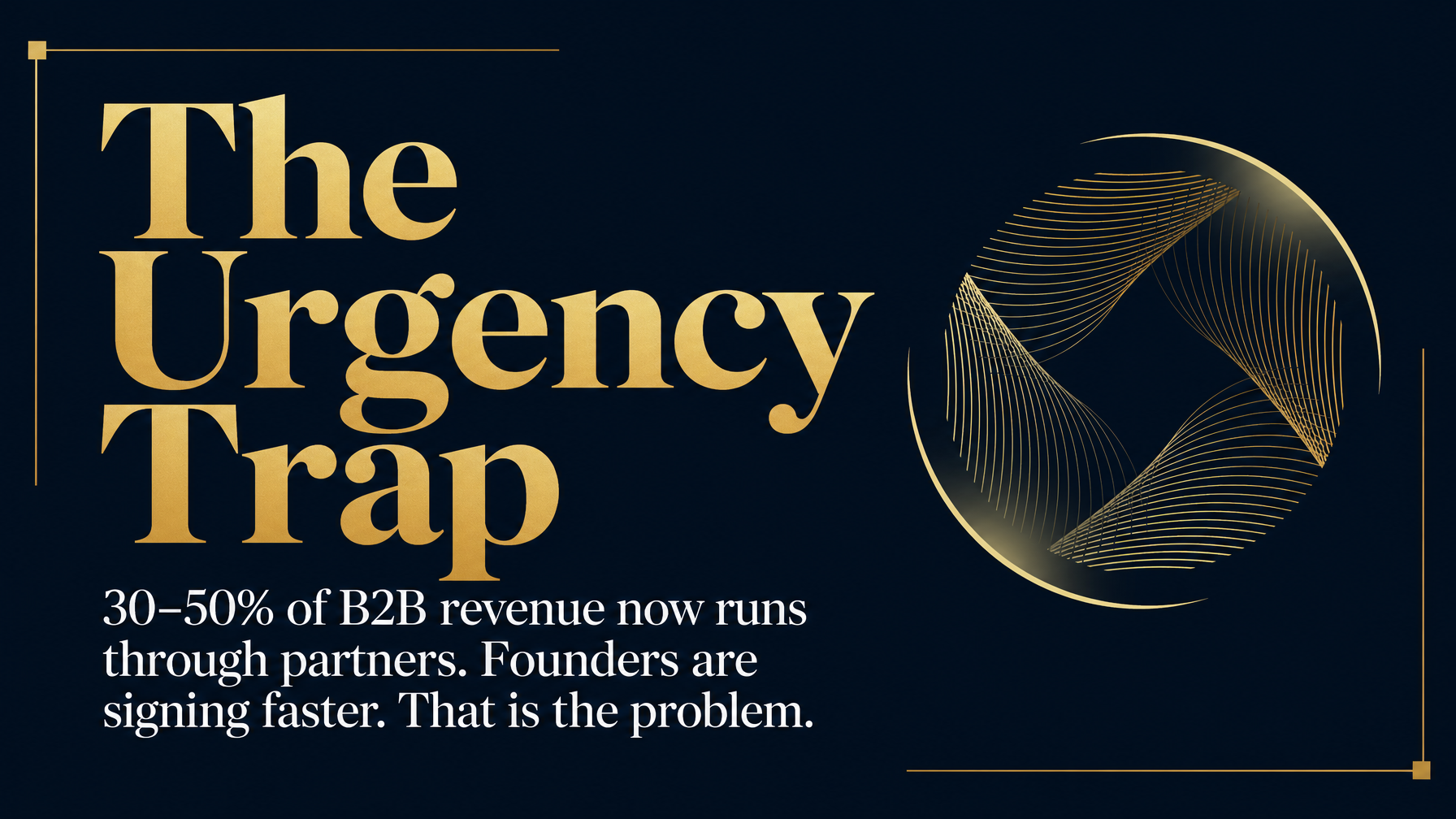 The Urgency Trap
