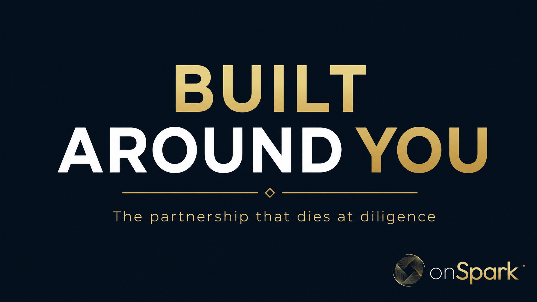 Built Around You: The Partnership That Dies at Diligence