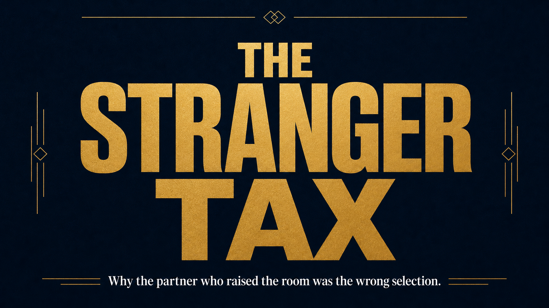 The Stranger Tax