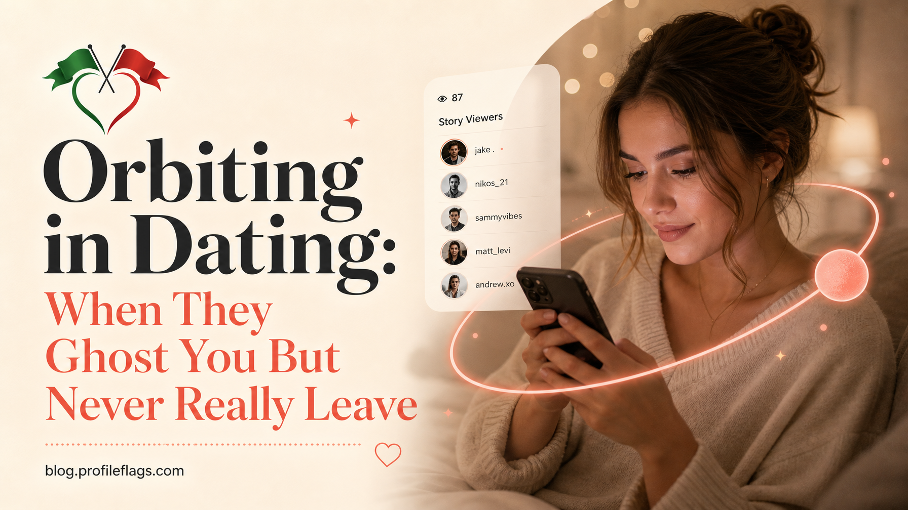 Orbiting in Dating: When They Ghost You But Never Really Leave