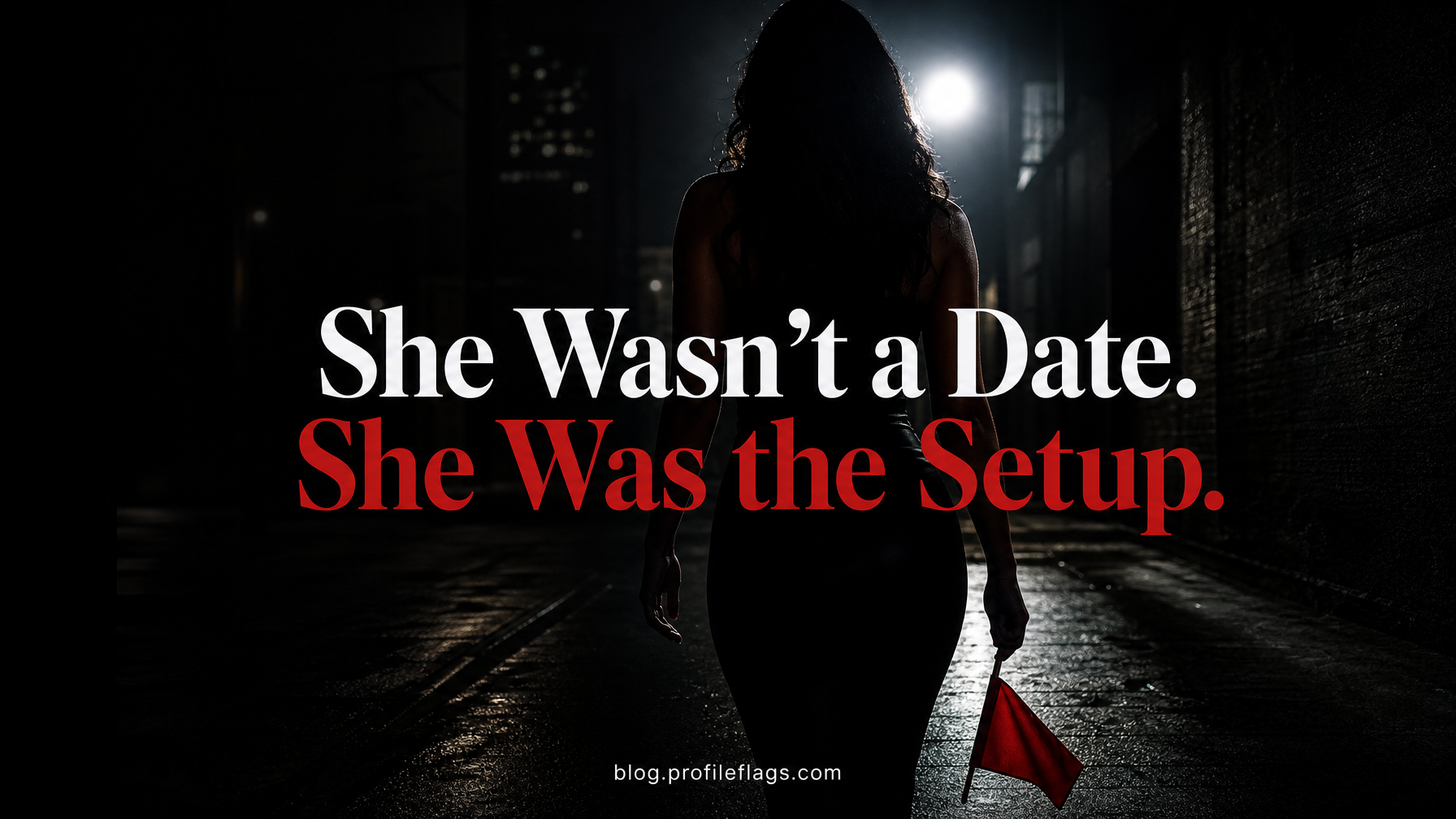 She Wasn't a Date. She Was the Setup.