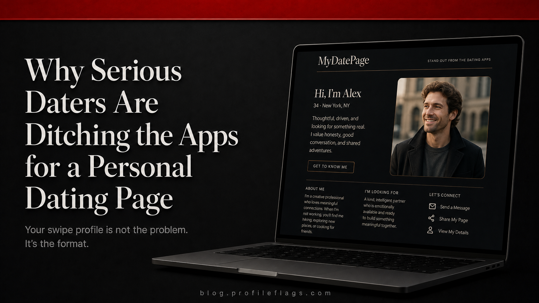 Why Serious Daters Are Ditching the Apps for a Personal Dating Page