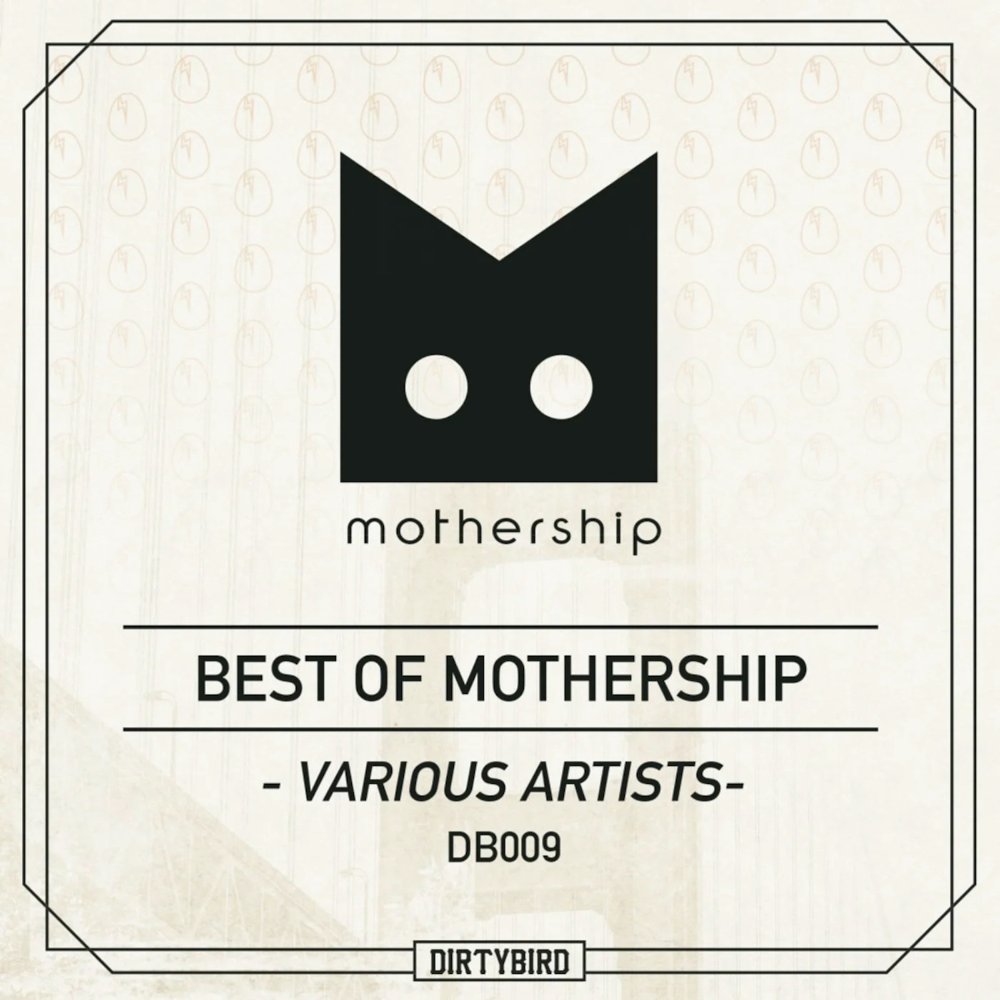 Best Of Mothership