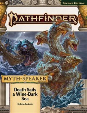 Pathfinder Adventure Path: Death Sails a Wine-Dark Sea (Myth-Speaker 2 of 3) (P2)