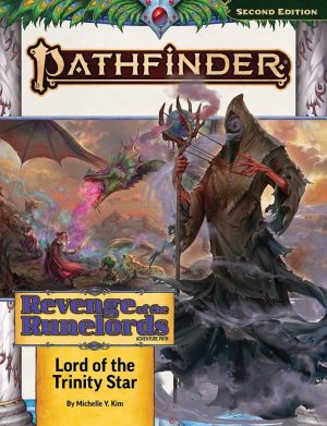 Pathfinder Adventure Path: Lord of the Trinity Star (Revenge of the Runelords 1 of 3) (P2)