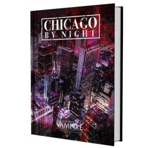 Vampire: The Masquerade 5th Edition Roleplaying Game Chicago By Night Sourcebook