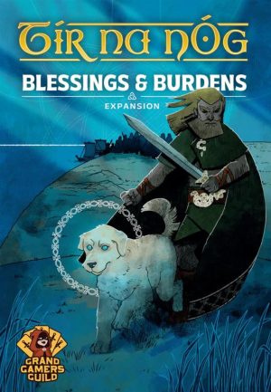 Tir na nOg: Blessings & Burdens