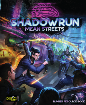 Shadowrun Mean Streets