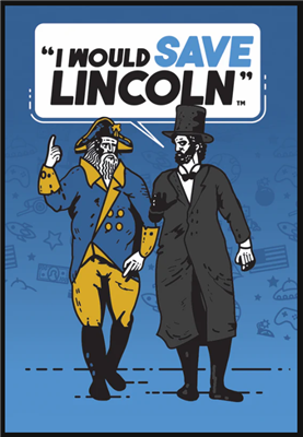I Would Save Lincoln