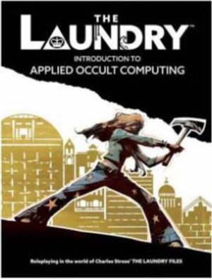 The Laundry Introduction to Applied Occult Computing