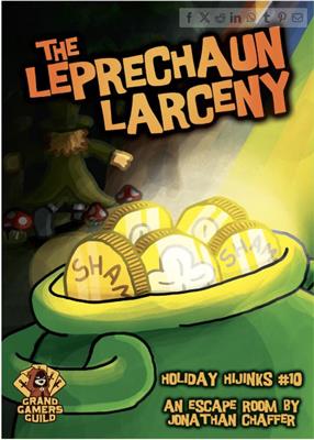 Holiday Hijinks #10: The Leprechaun Larceny