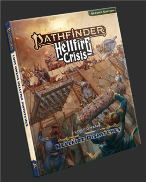 Pathfinder Lost Omens Hellfire Dispatches (P2)