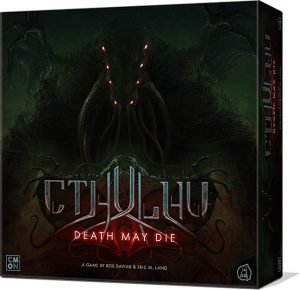 Cthulhu: Death May Die