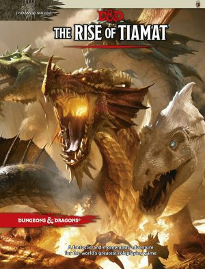 D&D: The Rise of Tiamat