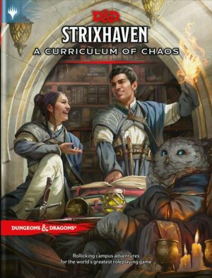 D&D: Strixhaven Curriculum of Chaos