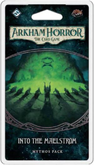Arkham Horror: The Card Game - Into The Maelstrom