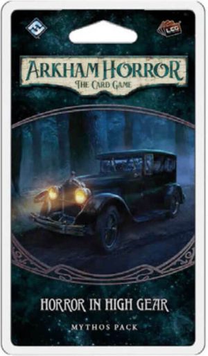 Arkham Horror: The Card Game - Horror In High Gear