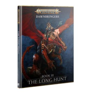 Warhammer Age of Sigmar - Dawnbringers: Book 3 The Long Hunt (80-52)