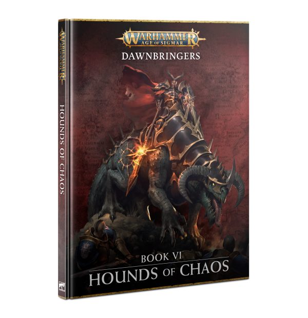 Warhammer Age Of Sigmar - Dawnbringers: Book Vi – Hounds Of Chaos (80-48)