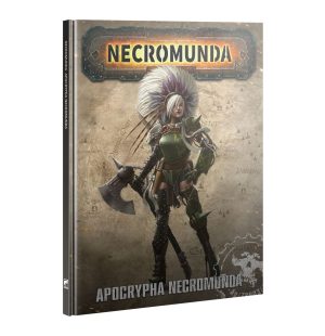 Necromunda: Apocrypha (301-28)