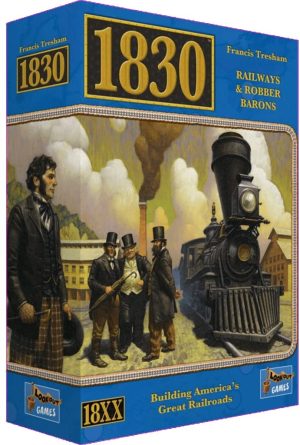 1830: Railways & Robber Barons