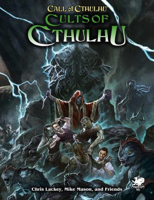 Call of Cthulhu 7th Edition - Cults of Cthulhu