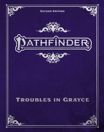 9781640787872.jpg Pathfinder Adventure: Troubles in Grayce (P2)