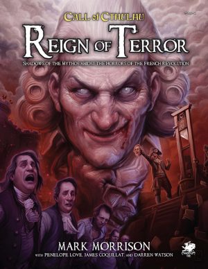 Call of Cthulhu RPG - Reign of Terror