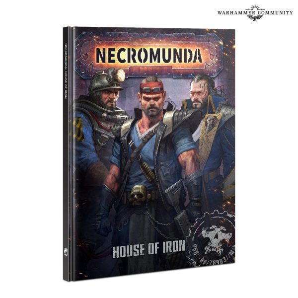 NECROMUNDA: HOUSE OF IRON (300-55)