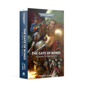 The Gate of Bones: Dawn of Fire 2 (PB) (BL2884)