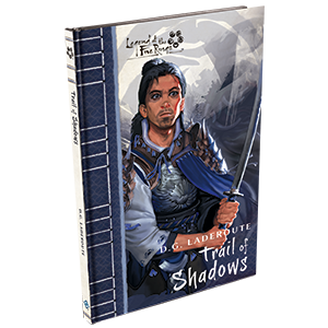 Trail Of Shadows Novella: Legend Of The Five Rings