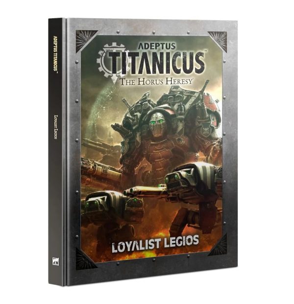 Adeptus Titanicus: Loyalist Legios (400-42)