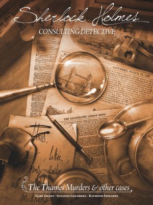 Sherlock Holmes Consulting Detective: The Thames Murders & Other Cases (English Edition)