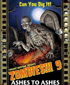 Zombies!!! 9: Ashes to Ashes