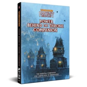 Warhammer Fantasy Roleplay: Enemy Within Campaign - Volume 3: Power Behind the Throne Companion