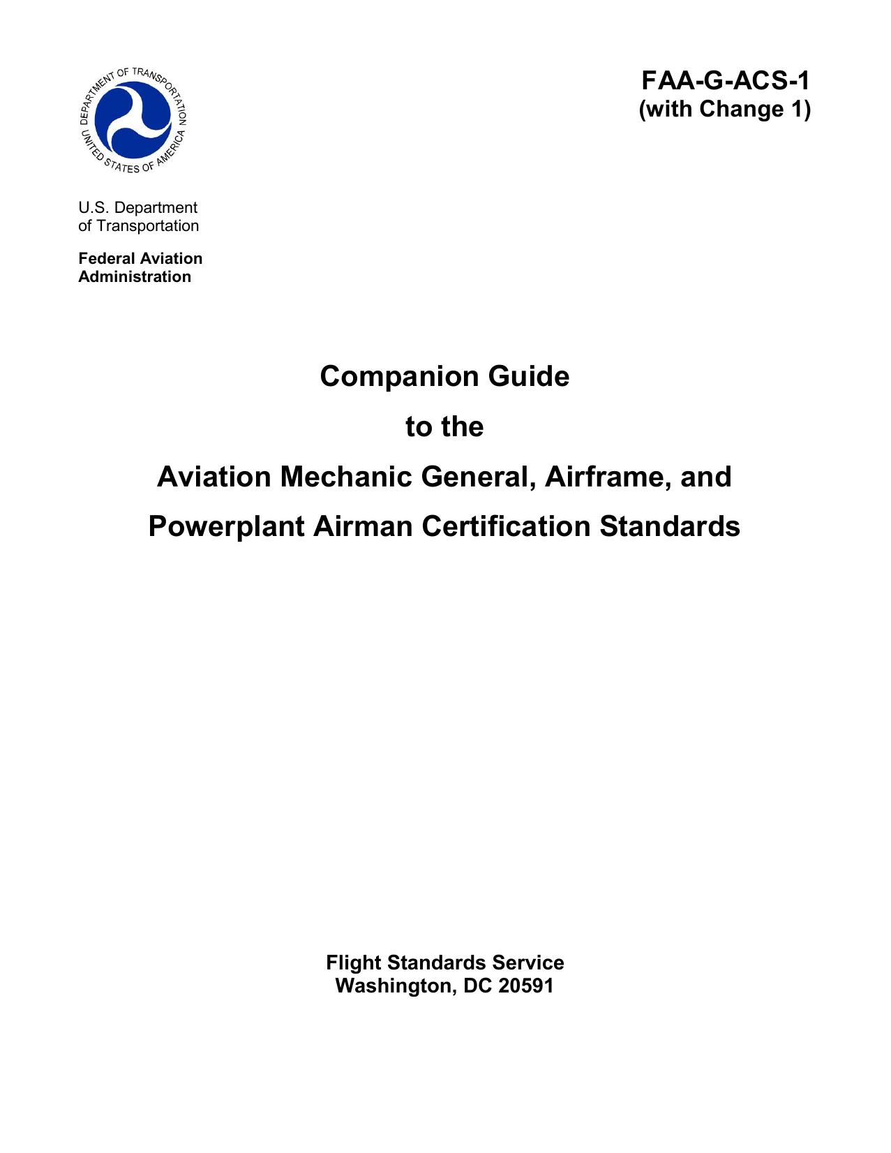 Companion Guide to the Aviation Mechanic General, Airframe, and Powerplant Airman Certification Standards