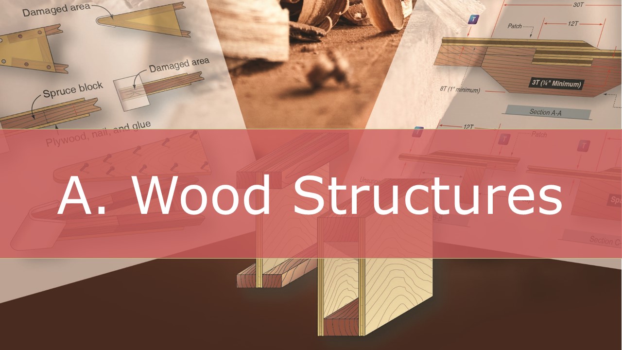 A. Wood Structures