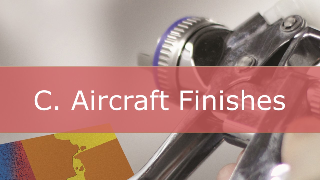 C. Aircraft Finishes 