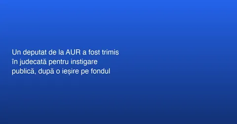 Deputat trimis în judecată pentru instigare publică