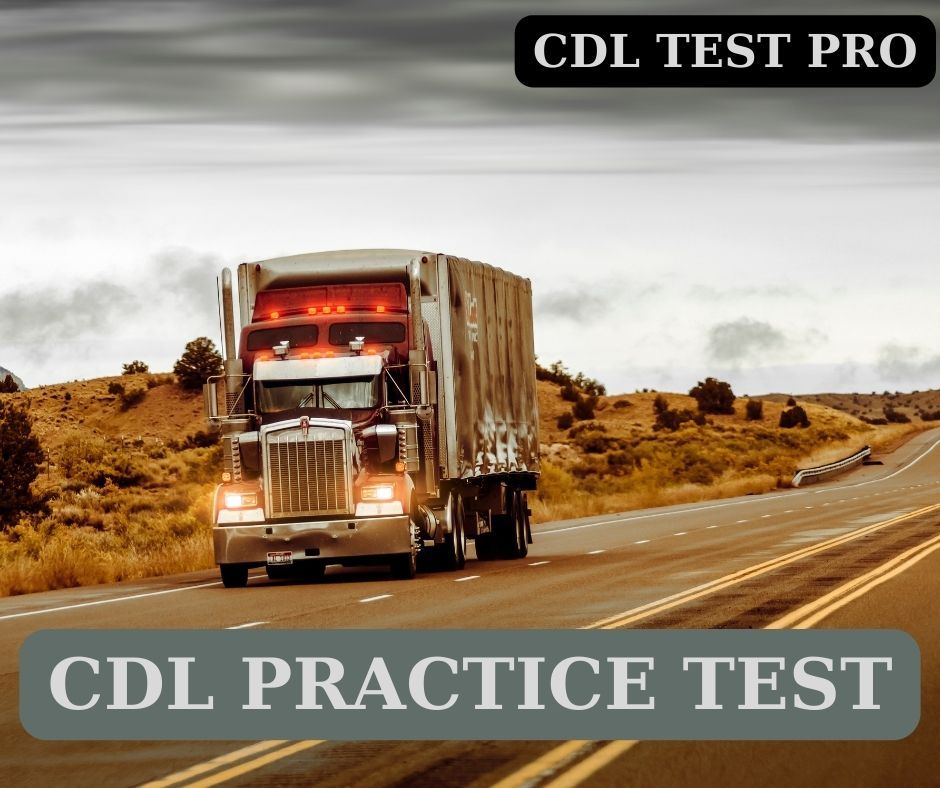 Free CDL Practice Test CDL Test Pro 2024