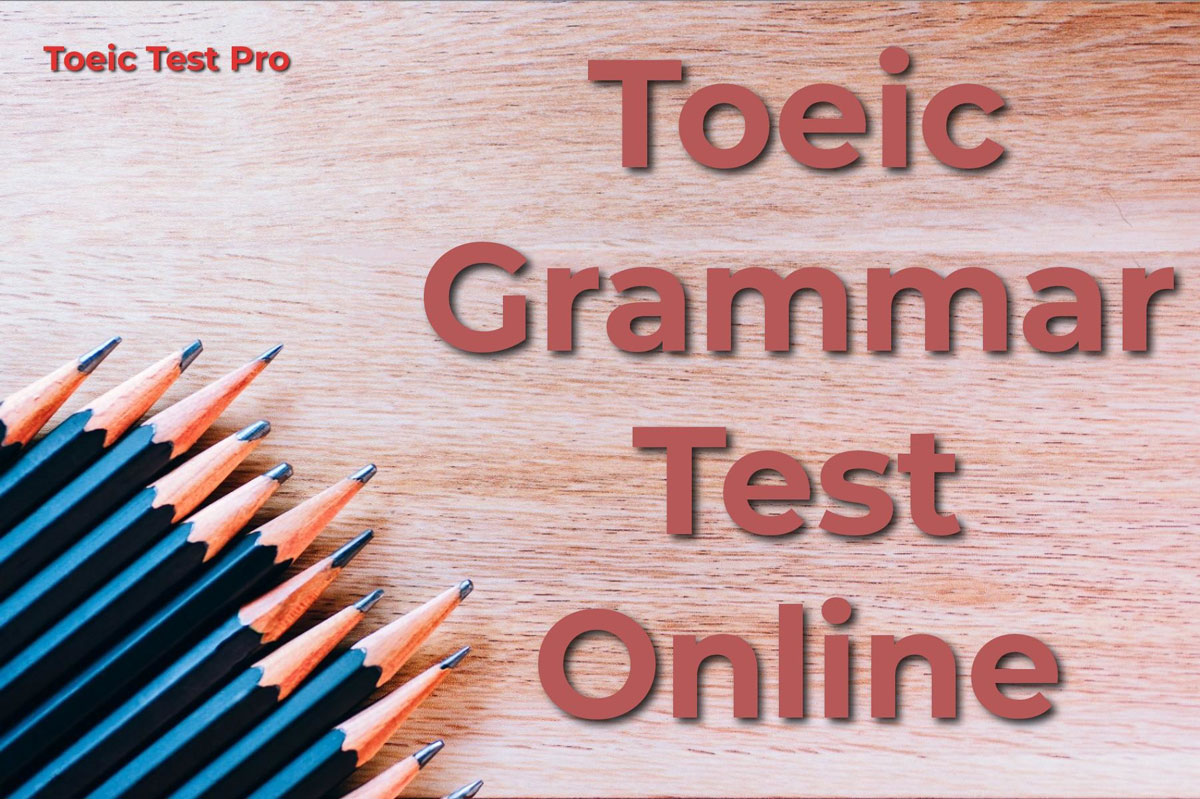 free-toeic-grammar-test-online