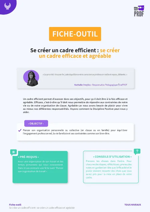 Se créer un cadre efficient : se créer un cadre efficace et agréable