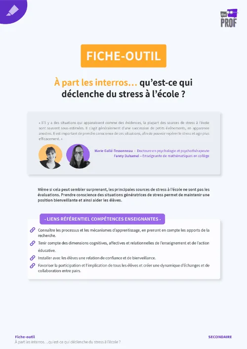 À part les interros… qu’est-ce qui déclenche du stress à l’école ?